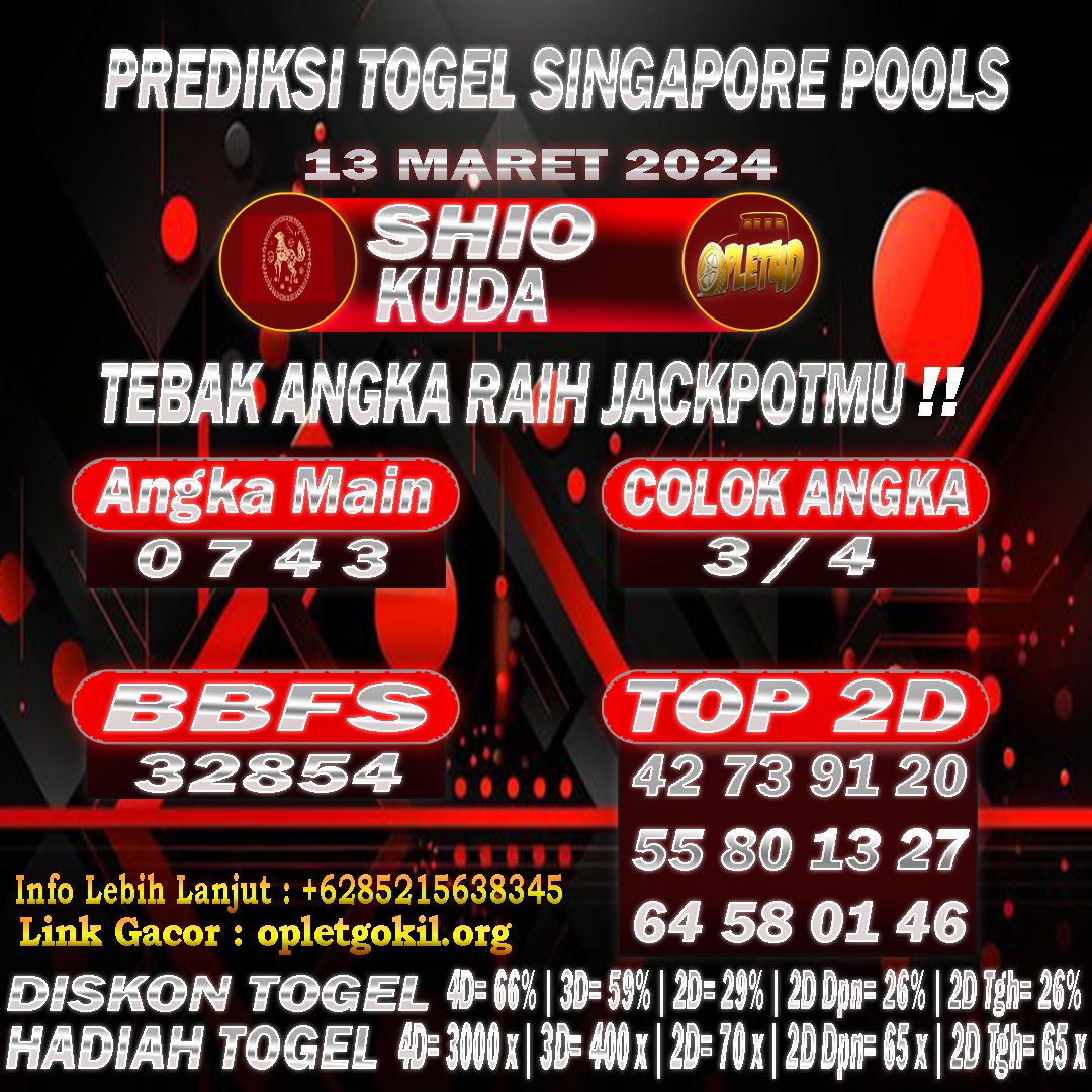 PREDIKSI JITU SINGAPORE POOLS TANGGAL 13 MARET 2024